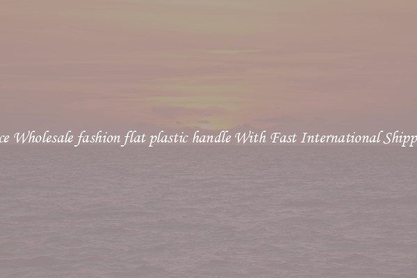 Nice Wholesale fashion flat plastic handle With Fast International Shipping
