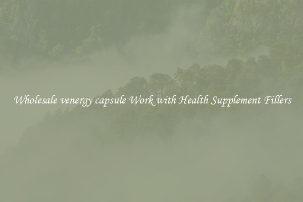 Wholesale venergy capsule Work with Health Supplement Fillers