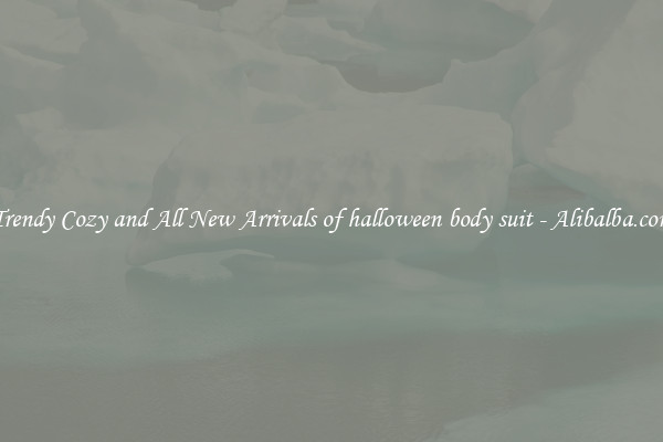 Trendy Cozy and All New Arrivals of halloween body suit - Alibalba.com